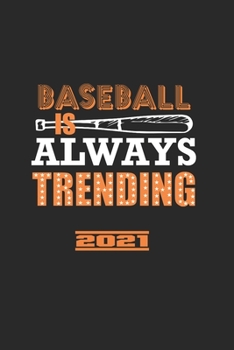 Paperback Baseball Is Always Trending Book