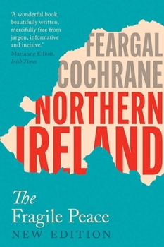 Paperback Northern Ireland: The Fragile Peace Book