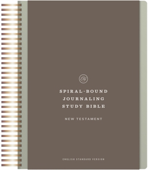Hardcover ESV Spiral-Bound Journaling Study Bible, New Testament (Hardcover) Book