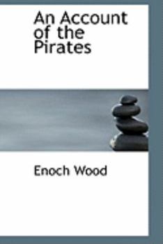 Paperback An Account of the Pirates Book