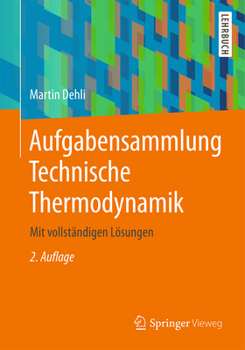 Paperback Aufgabensammlung Technische Thermodynamik: Mit Vollständigen Lösungen [German] Book