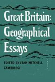 Hardcover Great Britain: Geographical Essays Book