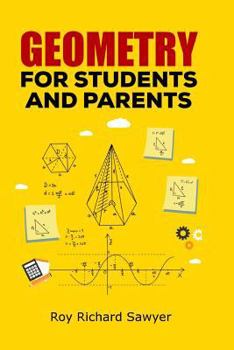 Paperback Geometry for Students and Parents Book
