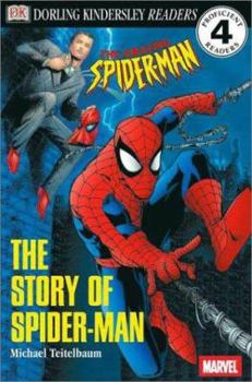 Hardcover DK Readers: The Story of Spider-Man (Level 4: Proficient Readers) Book