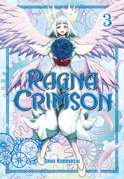 ラグナクリムゾン 3 - Book #3 of the Ragna Crimson