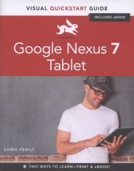 Paperback Google Nexus 7 Tablet: Visual QuickStart Guide Book