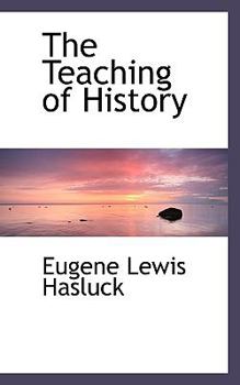 Paperback The Teaching of History Book