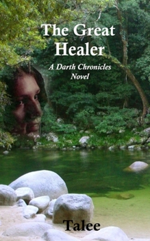 Paperback The Great Healer: A Darth Chronicles Novel Book