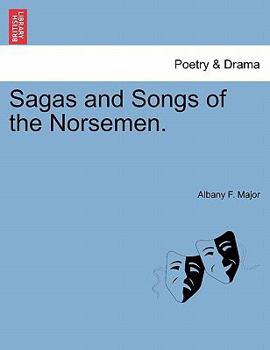 Paperback Sagas and Songs of the Norsemen. Book