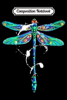 Composition Notebook: Dragonfly Light Eddy - Dragonfly Grafic  Journal/Notebook Blank Lined Ruled 6x9 100 Pages
