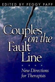 Hardcover Couples on the Fault Line: New Directions for Therapists Book