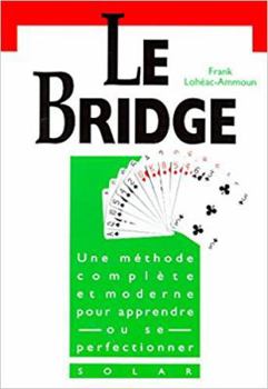 Paperback Le bridge -initiation- (French Edition) [French] Book