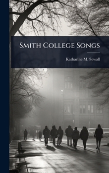 Smith College Songs