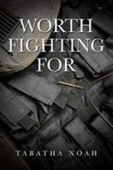 Paperback Worth Fighting For Book