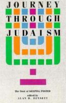 Paperback Journey Through Judaism: The Best of Keeping Posted Book