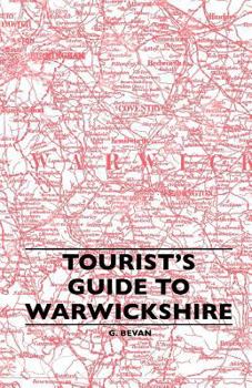 Tourist's Guide To Warwickshire