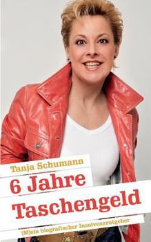 Paperback 6 Jahre Taschengeld [German] Book