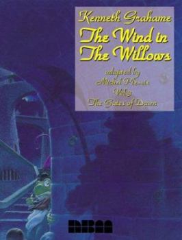 Hardcover The Wind in the Willows: The Gates of Dawn Book