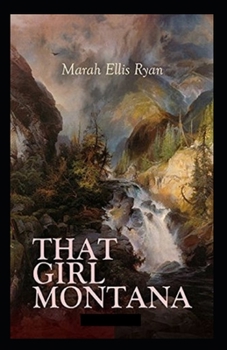 That Girl Montana Illustrated