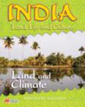 Hardcover India Land Life and Culture Land and Climate Macmillan Library Book