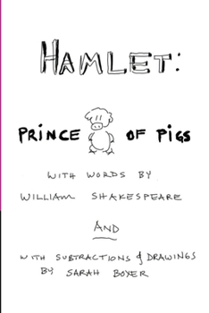 Hamlet: Prince of Pigs