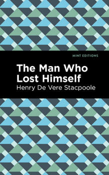 Paperback The Man Who Lost Himself Book