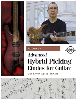 Paperback Advanced Hybrid Picking Etudes for Guitar Vol.1 Book