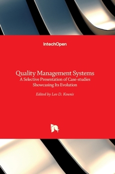 Hardcover Quality Management Systems: a Selective Presentation of Case-studies Showcasing Its Evolution Book