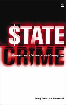 Paperback State Crime: Governments, Violence and Corruption Book