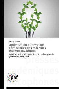 Paperback Optimisation Par Essaims Particulaires Des Machines Thermoacoustiques [French] Book