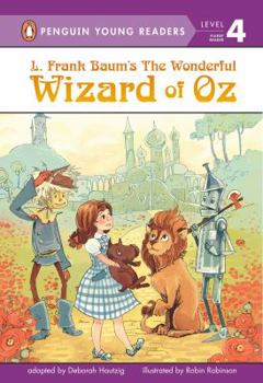 Hardcover L. Frank Baum's Wizard of Oz (Penguin Young Readers, Level 4) Book