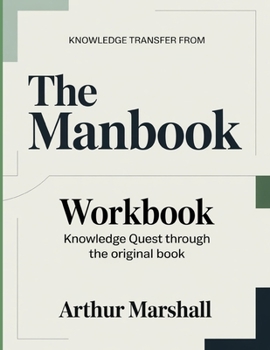 Paperback Knowledge Transfer From The Manbook: Knowledge Quest Through The Original Book