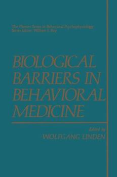 Paperback Biological Barriers in Behavioral Medicine Book