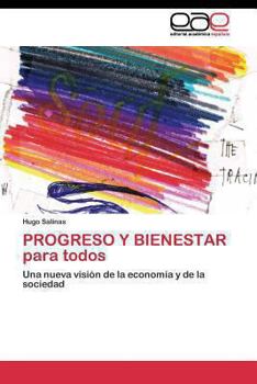 Paperback PROGRESO Y BIENESTAR para todos [Spanish] Book