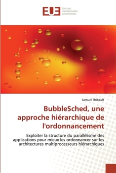 Paperback Bubblesched, une approche hiérarchique de l'ordonnancement [French] Book