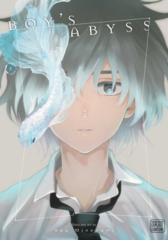 少年のアビス 2 - Book #2 of the 少年のアビス [Shōnen no Abyss]