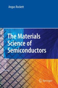 Paperback The Materials Science of Semiconductors Book