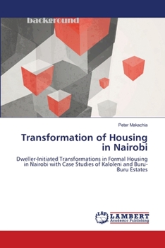 Paperback Transformation of Housing in Nairobi Book