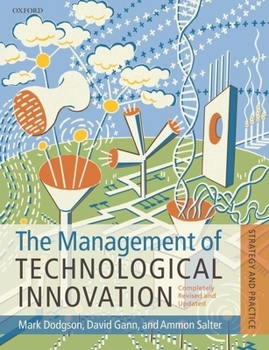 Paperback The Management of Technological Innovation: Strategy and Practice Book