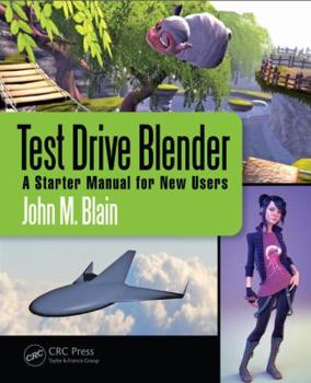 Paperback Test Drive Blender: A Starter Manual for New Users Book
