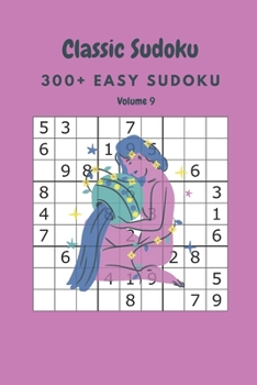 Paperback Classic Sudoku: 300+ Easy sudoku Volume 9 Book