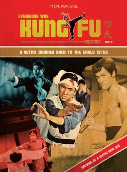 Hardcover Everybody Was Kung Fu Fighting Book