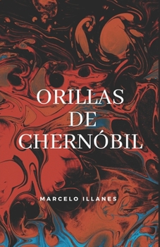 Paperback Orillas de Chernóbil [Spanish] Book