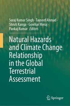 Hardcover Natural Hazards and Climate Change Relationship in the Global Terrestrial Assessment Book