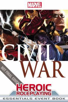 Paperback Marvel Heroic Roleplaying: Civil War Event Book Essentials Book