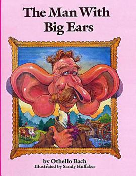 Paperback The Man With Big Ears Book