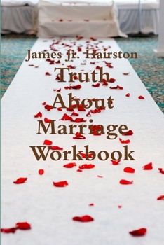 Paperback Truth About Marriage Workbook Book
