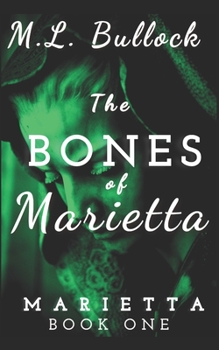 Paperback The Bones of Marietta Book