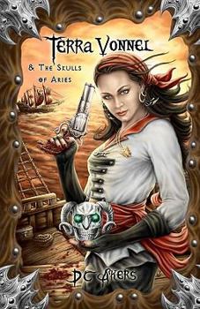 Paperback Terra Vonnel and The Skulls of Aries Book