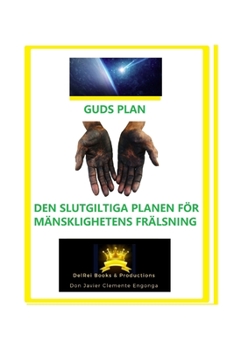 Paperback Guds Plan, Den Ultimata Planen För Mänsklighetens Återlösning [Swedish] Book